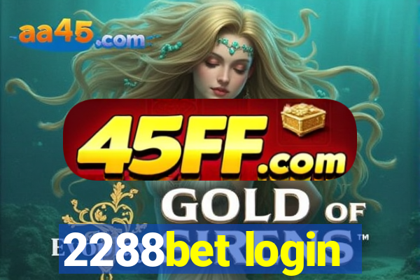2288bet login